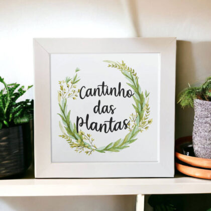 Azulejo decorativo para cantinho das plantas com a frase Cantinho das plantas