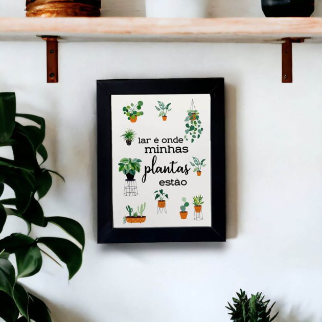 Azulejo decorativo para cantinho das plantas com a frase Lar é onde minhas plantas estão