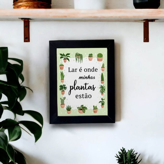 Azulejo decorativo para cantinho das plantas com a frase Lar é onde minhas plantas estão