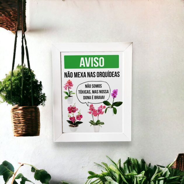 Azulejo decorativo para cantinho das plantas com frase AVISO: Não mexa nas orquídeas