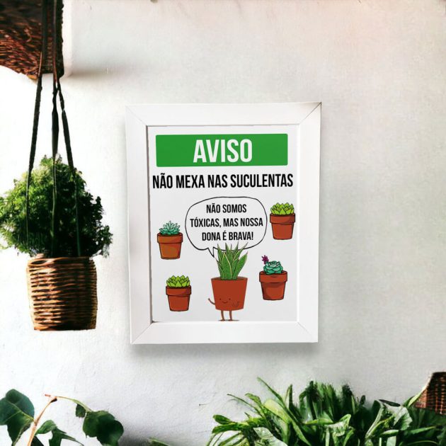 Azulejo decorativo para cantinho das plantas com a frase AVISO: Não mexa nas suculentas