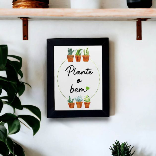 Azulejo decorativo para cantinho das plantas com a frase Plante o bem