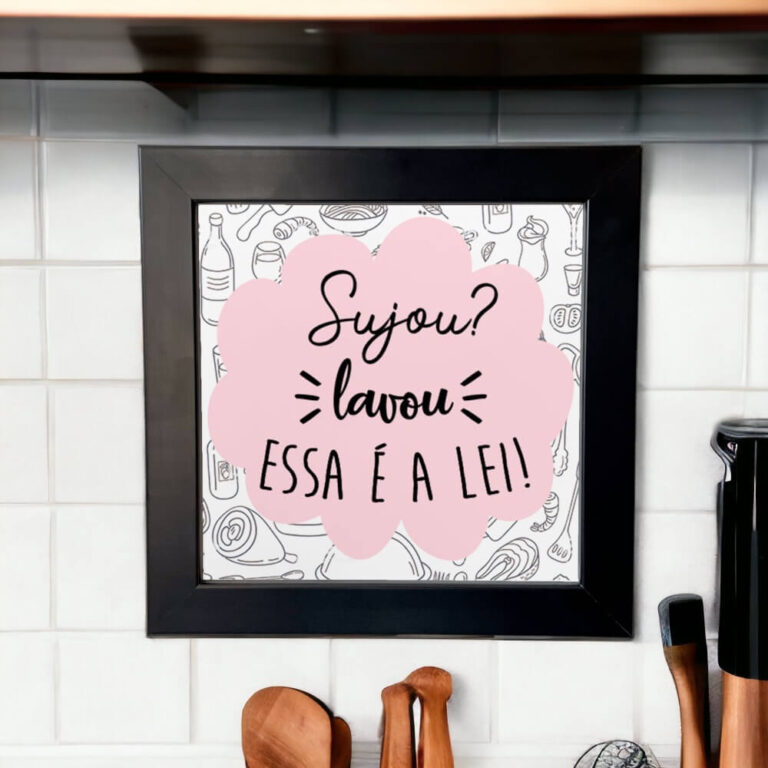 Azulejo decorativo para cozinha com frase Sujou? Lavou, essa é a lei