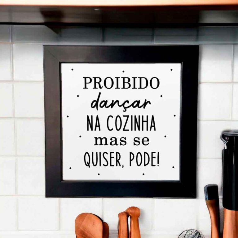 Azulejo decorativo para cozinha com frase proibido dançar na cozinha mas se quiser pode P&B