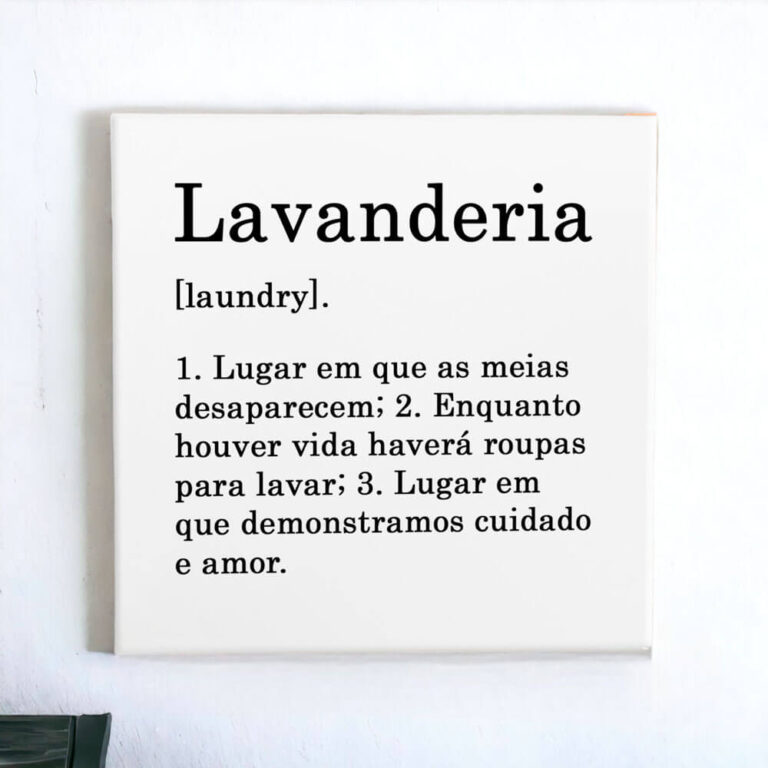 Azulejo decorativo para lavanderia com a frase Definição de Lavanderia - Coleção Lavanderia P&B