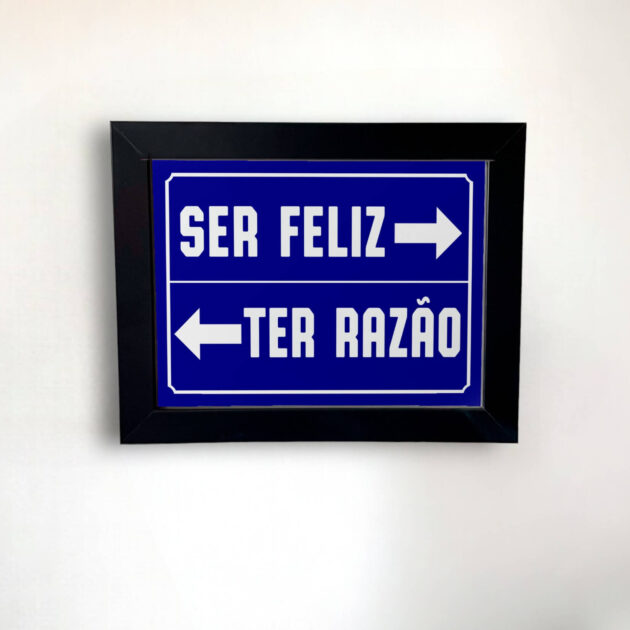 Azulejo decorativo com a frase "Ser feliz ou ter razão" - Coleção Retrô