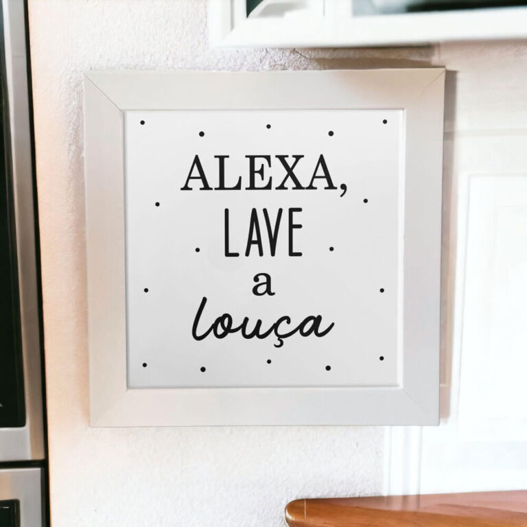 Azulejo decorativo para cozinha com frase Alexa lave a louça