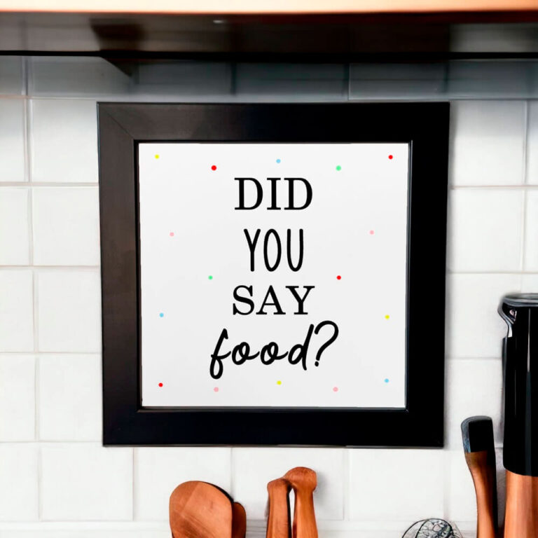 Azulejo decorativo para cozinha com frase "did you say food" você disse comida