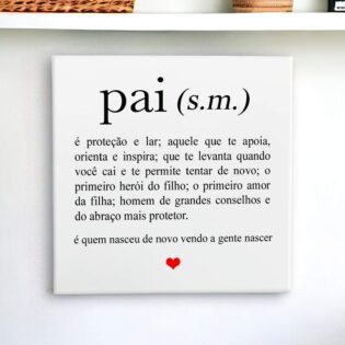 Azulejo decorativo com a definição de pai e seus significados - Para presentear pai 
