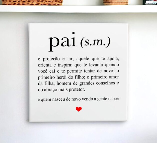 Azulejo decorativo com a frase Definição de Pai e seus significados