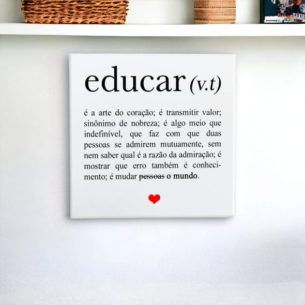 Azulejo decorativo com a frase Definição de educar e seus significados