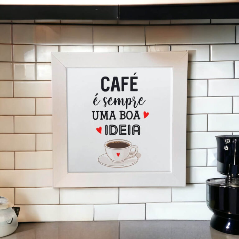 Azulejo decorativo para cantinho do café com a frase Café é sempre uma boa ideia