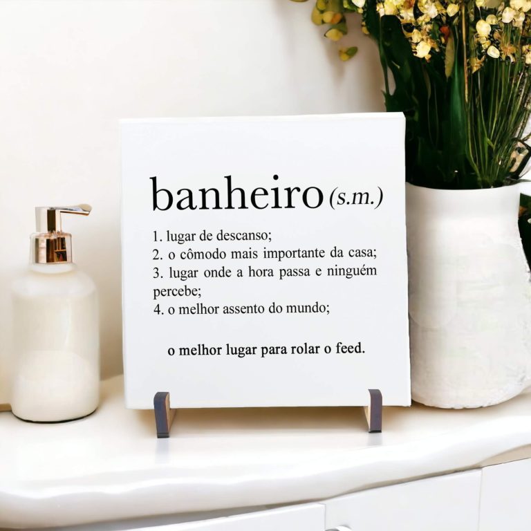 Azulejo decorativo para banheiro com a Definição de Banheiro