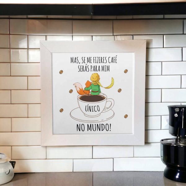 Azulejo decorativo para cantinho do café com a frase Mas se me fizeres café serás para mim único no mundo