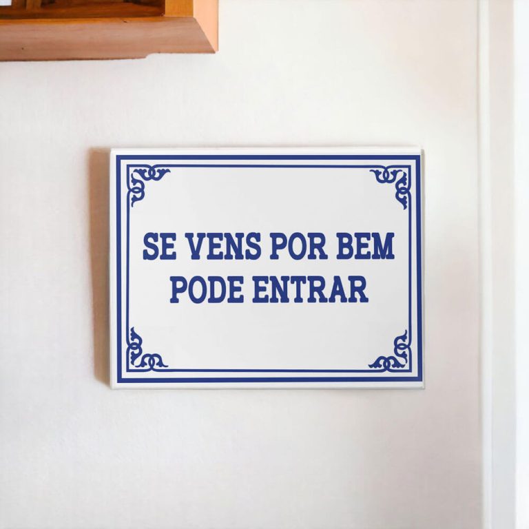 Azulejo decorativo com a frase Se vens por bem pode entrar - Coleção Portugal Azulejo Português