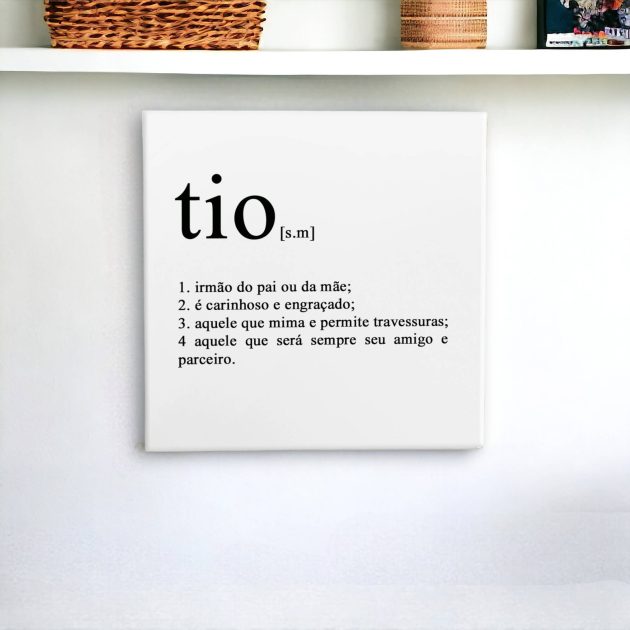 Azulejo decorativo com a frase Definição de Tio e seus significados