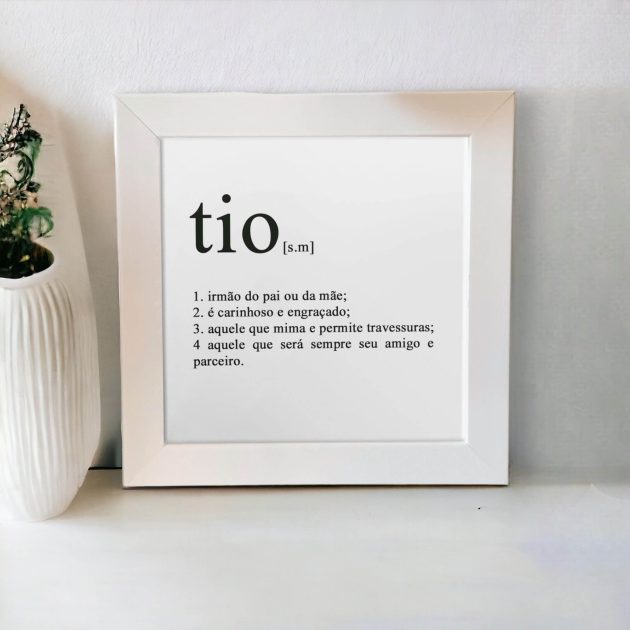 Azulejo decorativo com a frase Definição de Tio e seus significados