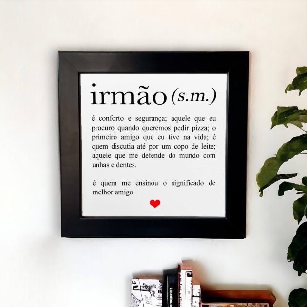 Azulejo decorativo com a frase Definição de Irmão e seus significados