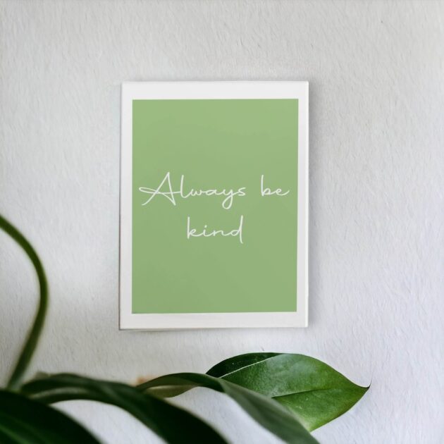 Azulejo decorativo com a frase Always be kind - Coleção Margaridas