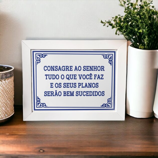 Azulejo decorativo para cozinha com a frase Consagre ao Senhor tudo o que você faz e os seus planos serão bem sucedidos  - Coleção Portugal Azulejo Português