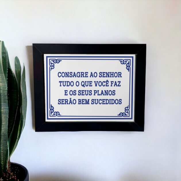 Azulejo decorativo para cozinha com a frase Consagre ao Senhor tudo o que você faz e os seus planos serão bem sucedidos  - Coleção Portugal Azulejo Português