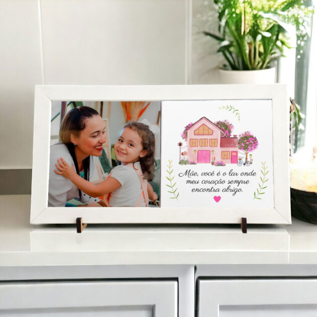 Azulejo decorativo Duo para presentear Dia das Mães Foto personalizada e frase Mãe, você é o lar onde meu coração sempre encontra abrigo