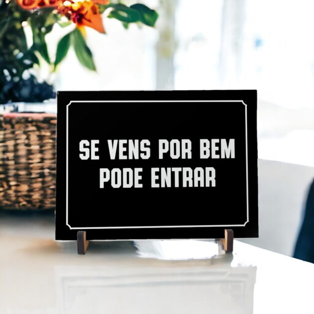 Azulejo decorativo com a frase Se vens por bem pode entrar - Coleção Retrô