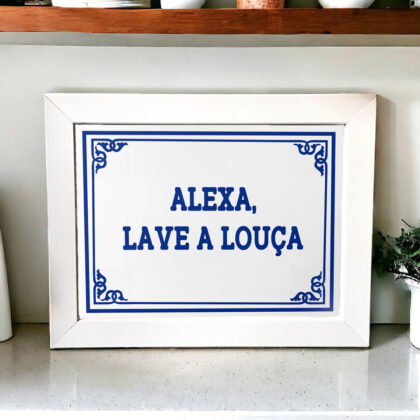 Azulejo decorativo para cozinha com a frase Alexa, lave a louça  - Coleção Portugal Azulejo Português