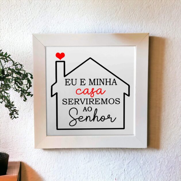 Azulejo decorativo com a frase Eu e a minha casa serviremos ao Senhor