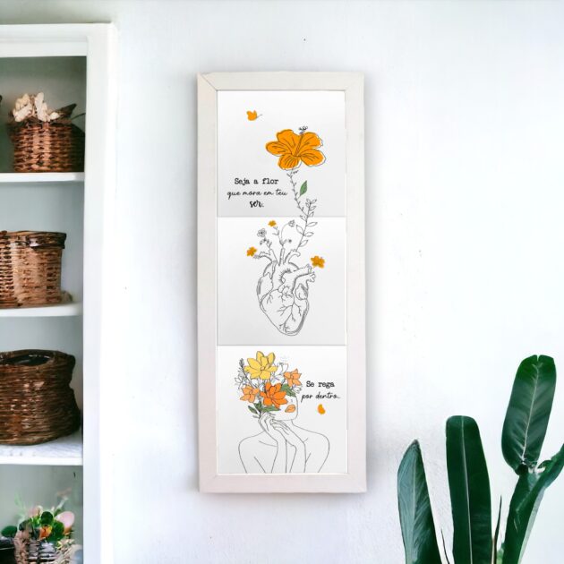 Trio de azulejos decorativos com a frase Seja a flor que mora em teu ser e Se rega por dentro - Coleção: Vejo flores em você