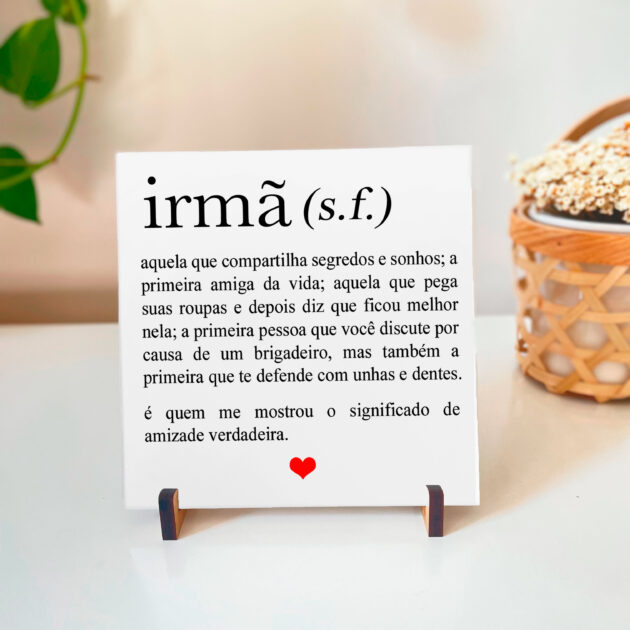 Azulejo decorativo com a frase Definição de Irmã e seus significados