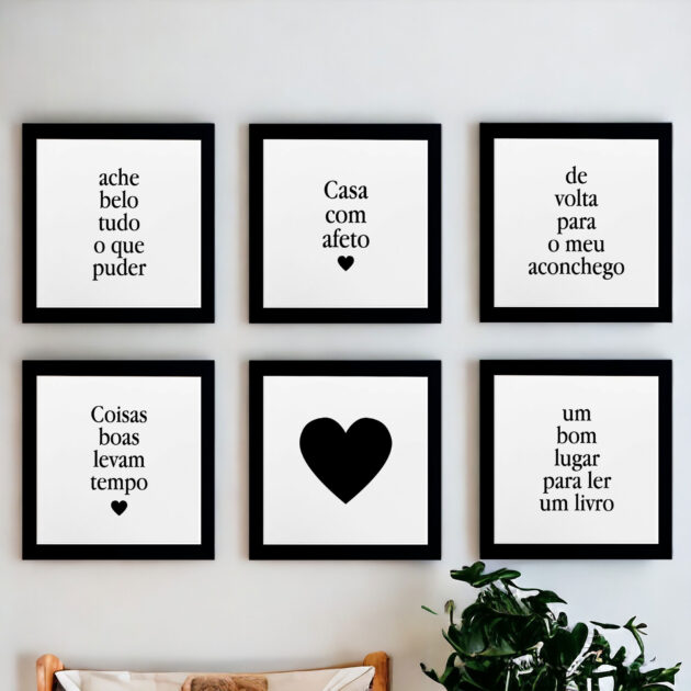 Conjunto de seis azulejos decorativos com as frases Ache o belo em tudo que puder; Casa com afeto; De volta para o meu aconchego; Coisas boas levam tempo; Coração Preto e Um bom lugar para ler um livro