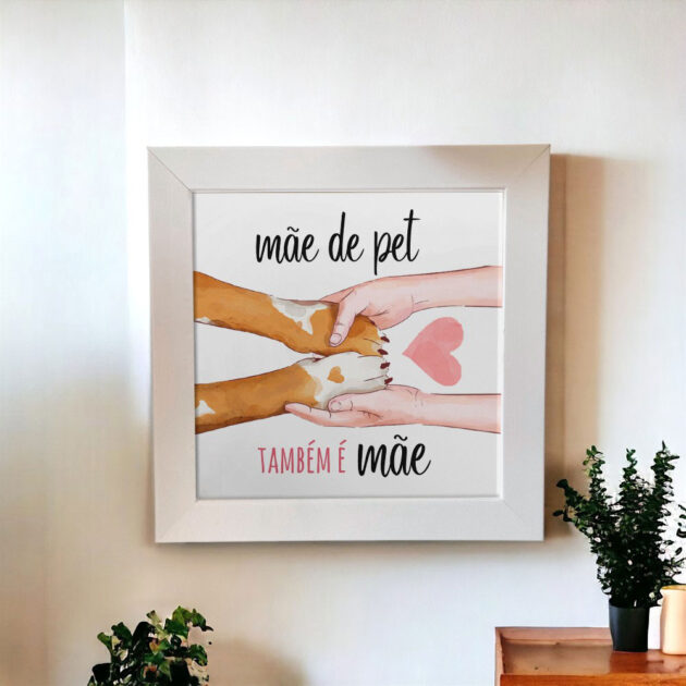 Azulejo decorativo com a frase Mãe de pet também é mãe  - Image 2